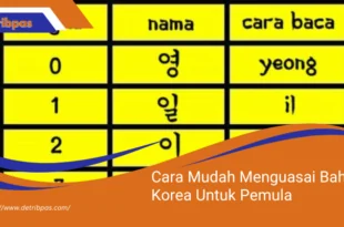 Cara Mudah Menguasai Bahasa Korea Untuk Pemula
