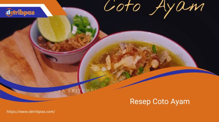 Resep Coto Ayam