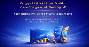 20 ekstensi chrome penting untuk digital marketer dan pebisnis online gratis dan meningkatkan efisiensi kerja 200 01