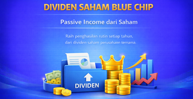 dividen saham cara dapatkan passive income dari investasi saham blue chip indonesia 01