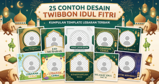 25 Contoh Desain Twibbon Idul Fitri