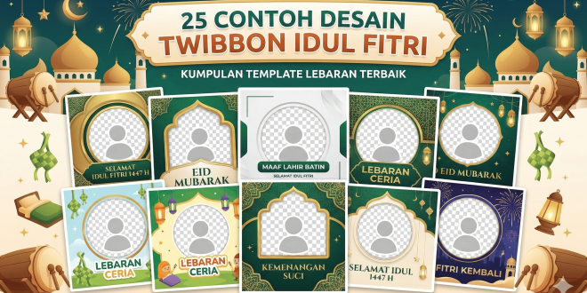 25 Contoh Desain Twibbon Idul Fitri